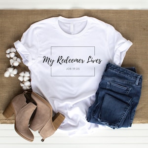 My Redeemer Lives Digital Download | Cricut Files | SVG | PNG | Job 19:25 | Christian T-Shirts | T-Shirts for Church | He is Risen