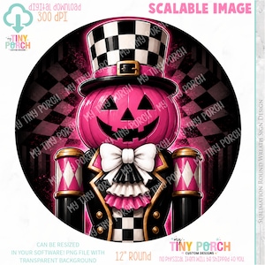 May include: A pink pumpkin character with a checkered top hat, bow tie, and jacket, set against a black and pink checkered background. The design includes the text "Digital Download" and "12" Round".