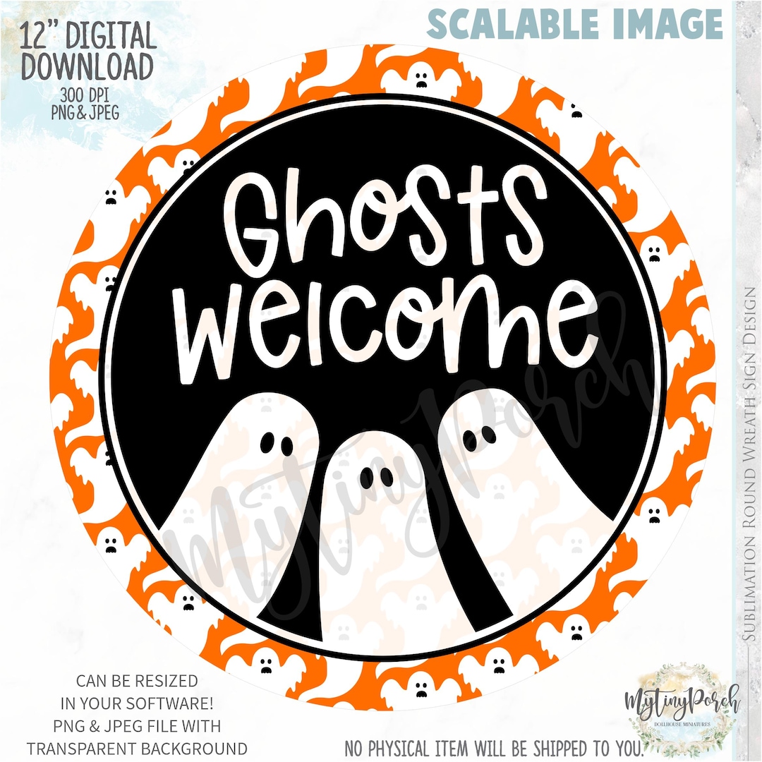 Welcome Ghost Halloween Ghost Welcome Wreath Sign PNG (digital Download) - Etsy