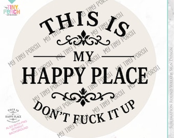 2 Welcome to my Happy Place & Welcome to our Happy Place Wreath Sign PNG