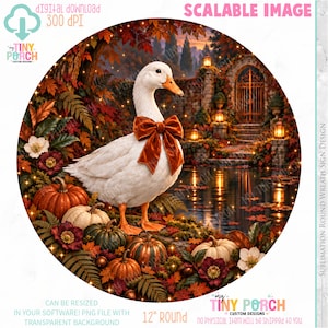May include: A circular digital design featuring a white duck wearing a rust-coloured velvet bow, surrounded by autumn foliage, pumpkins, and a stone gate with lanterns. The text reads: Digital download 300 dpi, My Tiny Porch, 12 inch round.