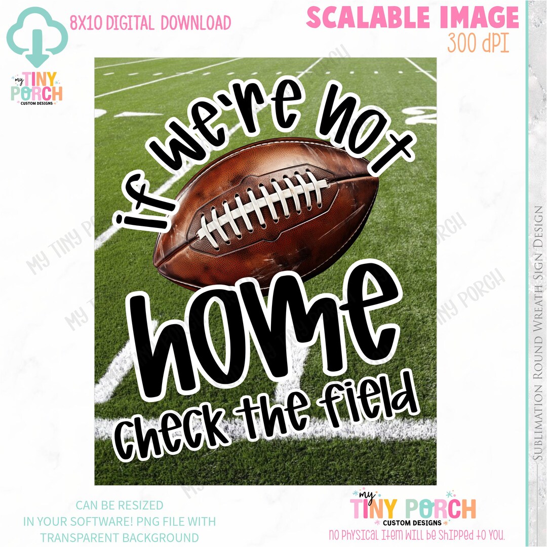 2 Football Check the Field Wreath Sign Digital Download 8x10 - Etsy