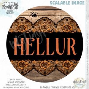 Könnte beinhalten: Runder digitaler Download mit Holzmaserungshintergrund. Das Design zeigt schwarze Spitze mit orangefarbenen floralen Akzenten, ein schwarzes Banner mit dem Wort "HELLUR" in Orange und eine schwarze Spinne. Der Text "12" DIGITAL DOWNLOAD" steht oben.