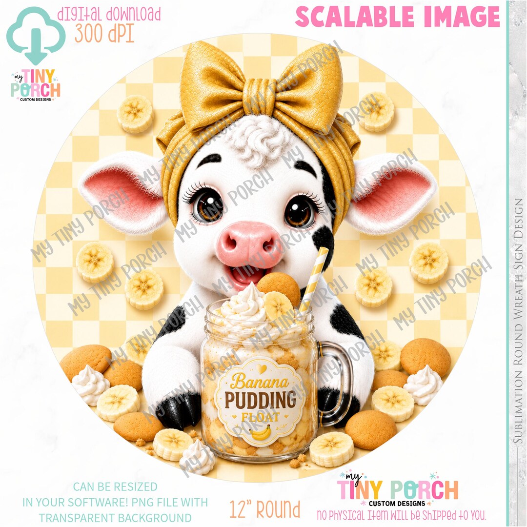 Normal Pudding Sign Banana Pudding Float Cow PNG Digital Download Round Wreath Sign - Etsy