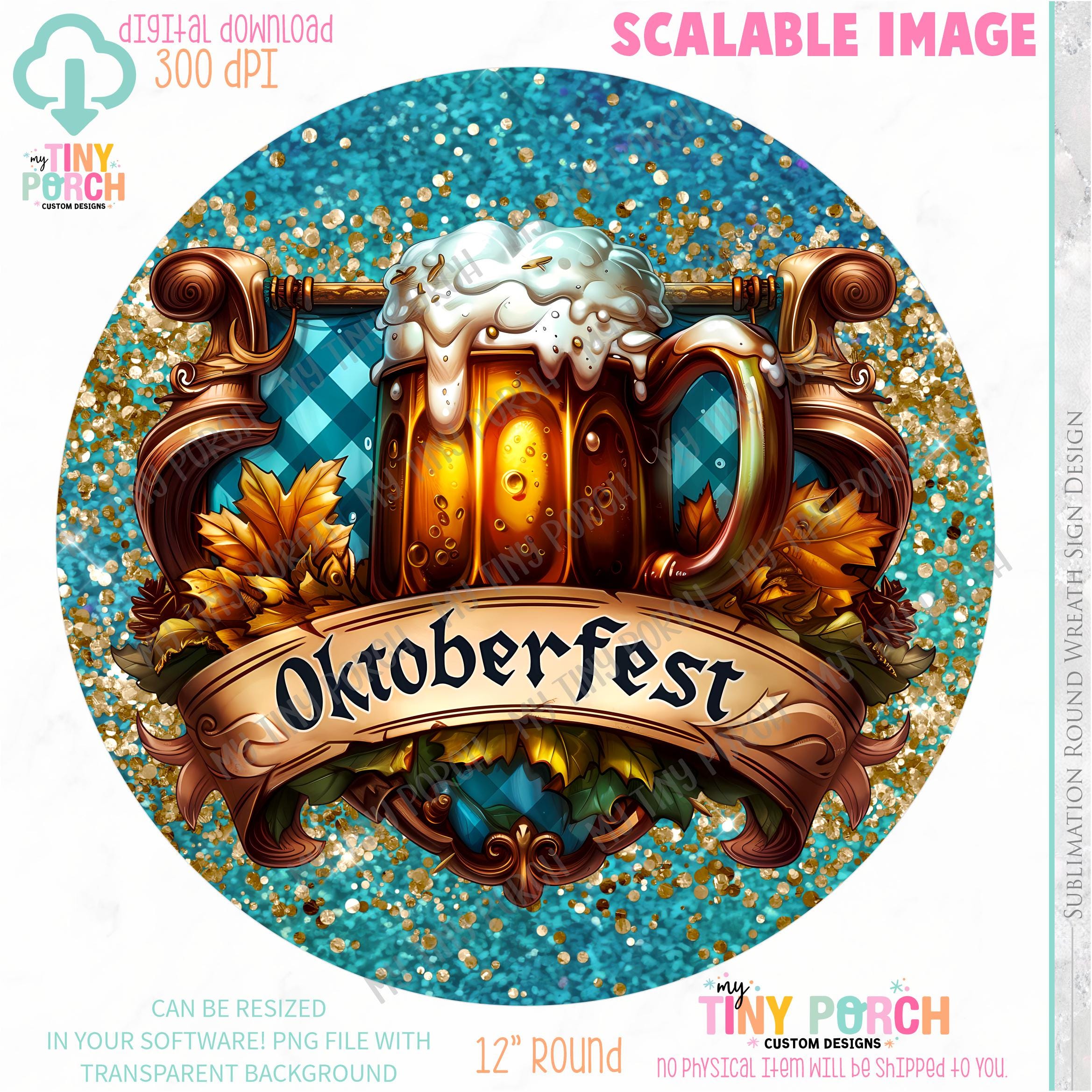 Glitter Oktoberfest Beer Wreath Sign PNG: Sublimation Design (digital ...