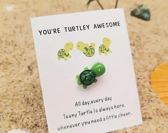 You Are Turtley Awesome, Pocket Turtle Hug, Mini Resin Turtle , Inspirational Gift For Family, Friends, And Colleagues,