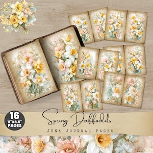 May include: A collection of 16 vintage-style junk journal pages featuring watercolor illustrations of spring daffodils. The pages are 11" x 8.5" and include a bound book and individual cards with floral designs in soft yellow, pink, and white.