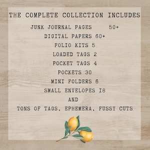 a list of items that include junk journal pages, digital papers, folio kits, loaded tags, pocket tags, mini folders, small envelopes, and tons of tags, ephemera, fussy cuts.