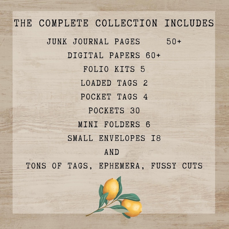 a list of items that include junk journal pages, digital papers, folio kits, loaded tags, pocket tags, mini folders, small envelopes, and tons of tags, ephemera, fussy cuts.