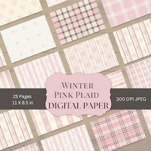 May include: A selection of pink and white digital paper designs featuring plaid, striped, and snowflake patterns. The image includes the text "Winter Pink Plaid Digital Paper", and the dimensions are 27.9 x 21.6 cm.