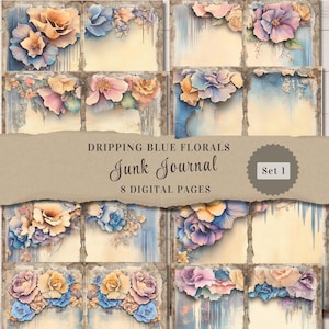8 Vintage-inspirierte digitale Papiere für DIY Journale und Kunsthandwerk, tropfende blaue Blumen Junk Journal Seiten Set 1, sofortiger digitaler Download