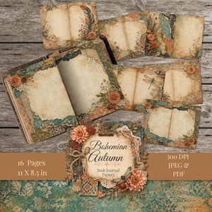 May include: A collection of 16 junk journal papers measuring 11 by 8.5 inches, featuring vintage-style floral patterns, dragonfly illustrations, and textured paper designs in shades of orange, brown, and teal with the text Bohemian Autumn.