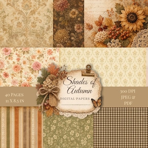 May include: A collection of digital papers featuring autumn-themed patterns including floral prints, damask, stripes, and gingham in shades of brown, orange, and cream. A central label reads Shades of Autumn Digital Papers, 40 pages, 11 x 8.5 in.