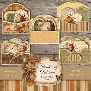 May include: A collection of digital scrapbooking elements featuring autumn-themed pockets, tags, and floral arrangements in shades of orange, brown, and green. The central tag displays the text Shades of Autumn LOADED TAGS with a butterfly.
