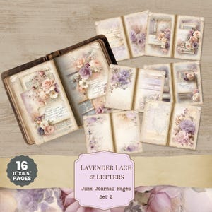 May include: A collection of 16 vintage-style junk journal pages, each measuring 11" x 8.5". The pages feature floral and lace designs in soft pastel colors, with the text "Lavender Lace & Letters" and "Junk Journal Pages Set 2".