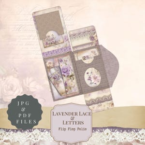May include: A decorative flip-flop folio with a lavender and cream color scheme. The folio features floral and lace accents, with the text "Lavender Lace & Letters" and "Flip Flop Folio". The image also includes "JPG & PDF FILES".