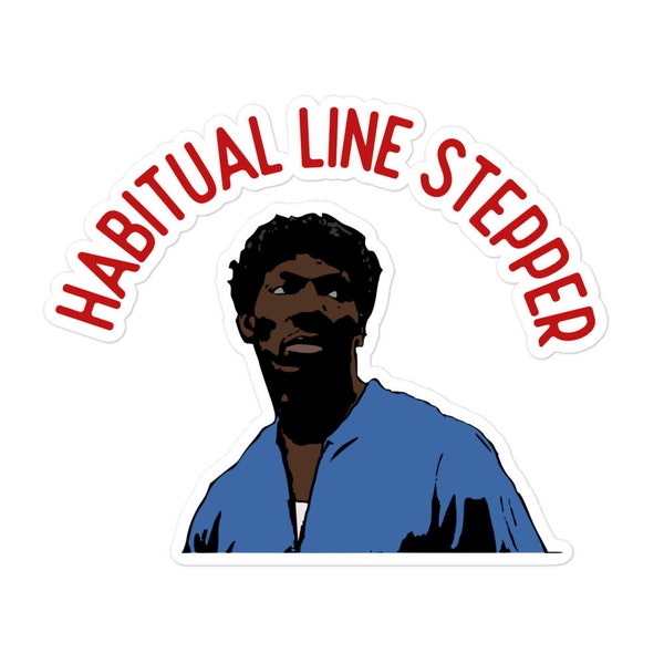 Habitual Line Stepper Charlie Murphy Rick James Chappelle Show stickers