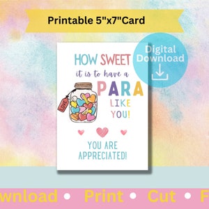 Tarjeta de Para Pro, Tarjeta de agradecimiento para Paraprofesionales, Tarjeta imprimible de 5x7, Qué dulce es tener un Para como tú, Fin del año escolar