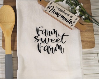 Embroidered Flour Sack Tea Towel: Farm Sweet Farm