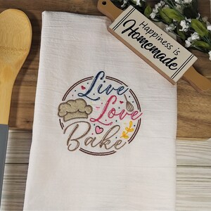 Live Love Bake Flour Sack Towel / Tea Towel