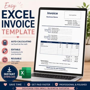 May include: A digital Excel invoice template displayed on a laptop screen. The document includes fields for business name, invoice number, dates, billing information, itemized descriptions, quantities, prices, tax, and payment totals with a grand total.