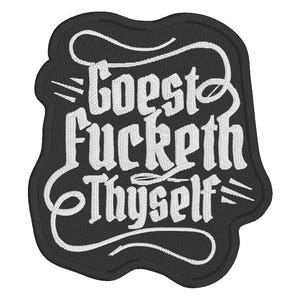 Diseño de bordado Goest F***eth Thyself