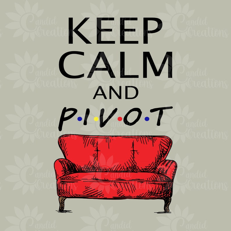 May include: A red couch with a black outline and the text "Keep Calm and Pivot" with colorful dots. The text is in black and the dots are blue, yellow, and red.