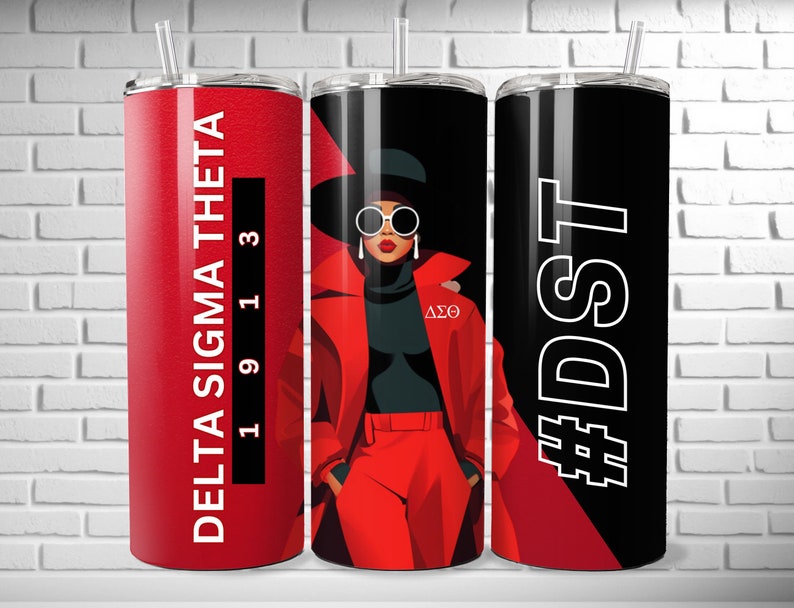 May include: Three stainless steel tumblers with different designs. The first tumbler is red with white text that says "DELTA SIGMA THETA 1913". The second tumbler features a black and white illustration of a woman wearing a red coat, black hat, and sunglasses. The third tumbler is black with white text that says "#DST".