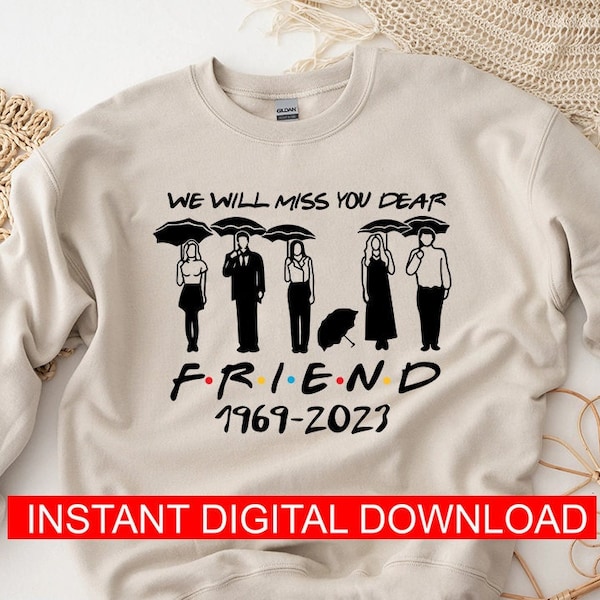 Chandler Bing Svg, The One Where We Lost A Friend Png, Honoring Matthew Perry Digital Download, Chandler Gift For Friends Fan Svg