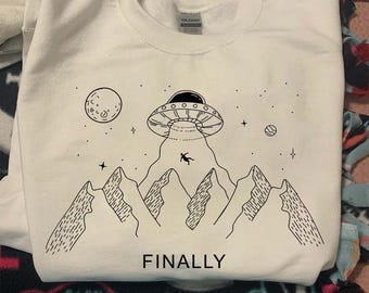 Funny Alien Png, Alien Abduction PNG, UFO Alien PNG, Funny Ufo Finally Space Digital Design for Shirts
