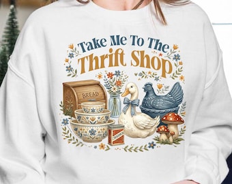 Take Me To The Thrift Shop PNG Design, Vintage Thrifting Shirt Graphic, Retro Reseller Quote Digital Download
