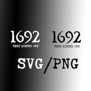 Vintage Salem Witch Svg Png, Massachusetts Witch Trials Svg Png, Salem 1692 They Missed One Svg Png, Halloween Svg Png