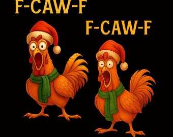 Christmas Chicken PNG Bundle, Funny F-Caw-F Rooster Clipart Set, Santa Hat Hen Holiday Farm Animal Art, Funny F-Caw-F Chicken PNG