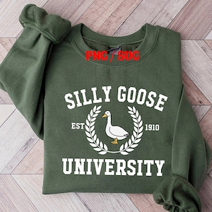 Silly Goose University svg png, Silly Goose svg, Silly Goose svg cut files, Goose funny svg