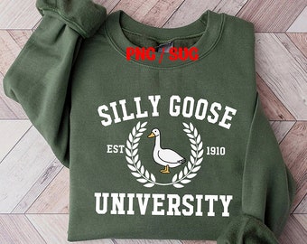 Silly Goose University svg png, Silly Goose svg, Silly Goose svg cut files, Goose funny svg