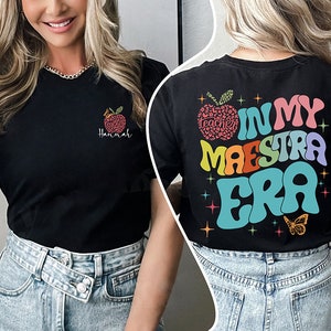 In my Maestra Era Svg Png, Maestra Svg, Personalized Maestra Svg, Spanish Teacher Sweatshirt, Bilingual Teacher, Maestra Bilingue