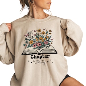 30th Birthday Gift for Her, 30th Birthday Shirt, Chapter Thirty Birthday Sweatshirt, Personalized Book Lover Gift for Her,30 Year Old Gift