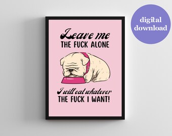 Cartel divertido de Bulldog para la recuperación de trastornos alimentarios Bulldog Lover Art Print ED Recovery Wall Art Comillas de recuperación de trastornos alimentarios Imagen corporal