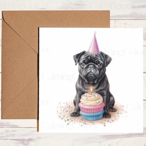 Black Pug Birthday Card | Dog Lover Greeting Card