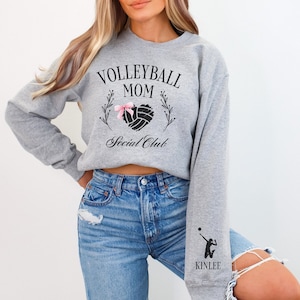 Custom Volleyball Mom Sweatshirt, Personalized Volleyball Mom Social Club Top, Gift for Mom, Sleeve Design, Custom Volleyball Gift