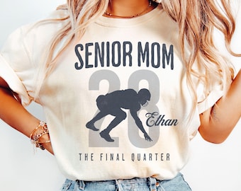 Senior Football Mom Shirt, The Final Quarter, Personalized Football Mom Tee, Custom 2027 Senior Football Mom Gift, Game Day T-shirt
