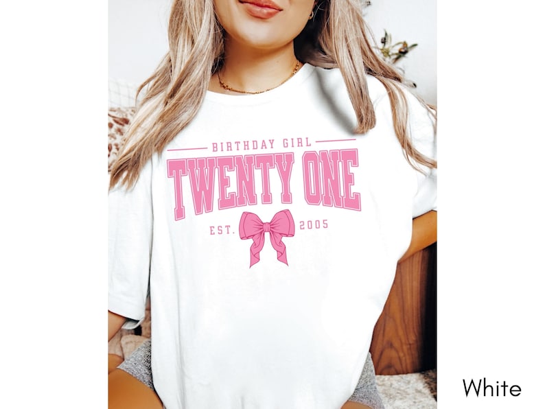 Pink Bow 21st Birthday Shirt, Coquette Girls Birthday Party Tee, 21 Year Old Birthday Gift, Year Est., Twenty First B-Day Established 2005 White