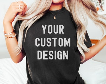 Custom Comfort Colors Shirt