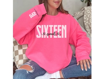 Personalized Name Sweet 16 Birthday Sweatshirt, Sixteenth Birthday Hoodie, Custom Sweet 16 Sweatshirt Sleeve, 16 Year Old Birthday Gift