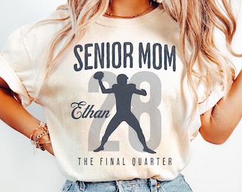 Senior Football Mom Shirt, The Final Quarter, Personalized Football Mom Tee, Custom 2027 Senior Football Mom Gift, Game Day T-shirt