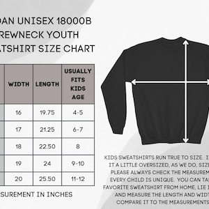 May include: Black youth crewneck sweatshirt with size chart. The chart shows measurements in inches for sizes XS to XL. The text advises to check measurements and size up for an oversized fit. The sweatshirt is from Gildan.