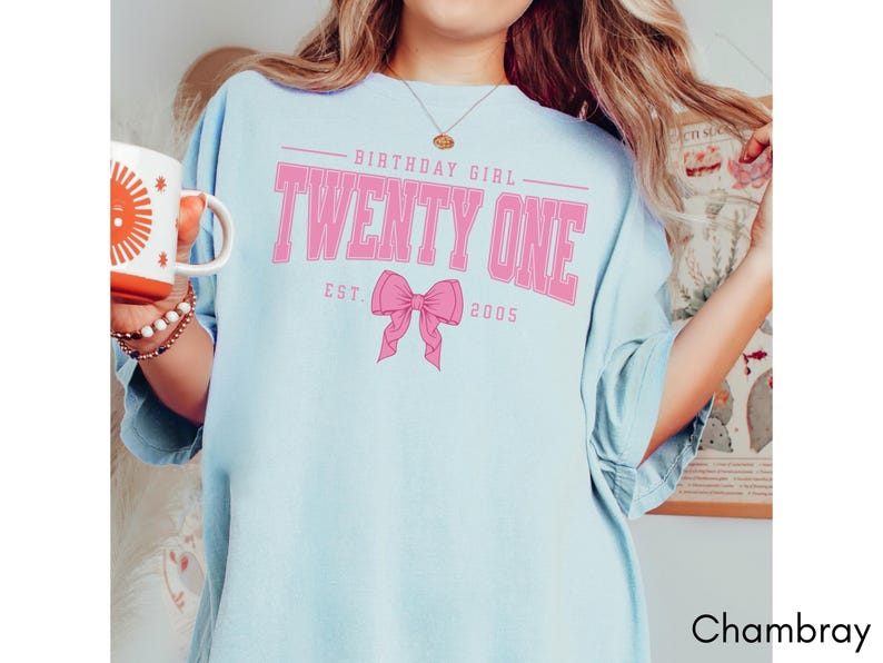 Pink Bow 21st Birthday Shirt, Coquette Girls Birthday Party Tee, 21 Year Old Birthday Gift, Year Est., Twenty First B-Day Established 2005 Chambray
