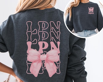 Felpa con fiocco LPN Coquette personalizzata, infermiere pratico autorizzato, felpe con cappuccio LPN Crew, regalo di apprezzamento per l'infermiere, regalo di laurea