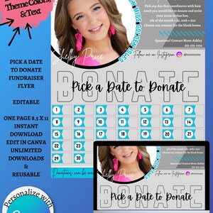 May include: A printable 8.5 x 11 inch flyer with a gray background and blue accents. The flyer is a fundraiser for a pageant contestant named Shelby Price. The flyer has a calendar with dates 1-30 and a photo of Shelby Price in a circle. The text on the flyer says "Pick a Date to Donate".