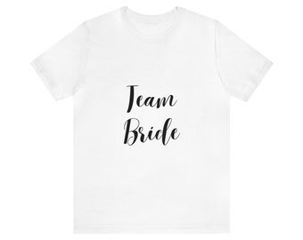 Team Bride Tshirt,Bride Tee,Wedding Shirt,Bride Gift Ideas,Bridal Party Ideas,Bachelorette Party Shirt,Team Bride